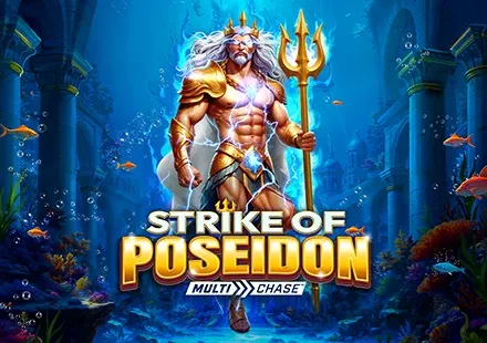 Strike of Poseidon MultiChase™